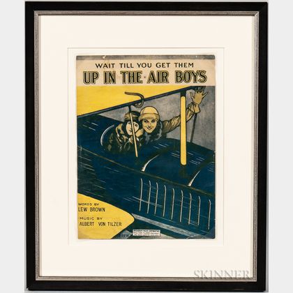 Printed Sheet Music Cover for "Wait Till You Get Them Up In The Air Boys,"
