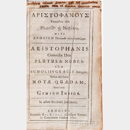 Aristophanes (c. 446-c. 386 BCE) Comoediae Duae, Plutus & Nubes.