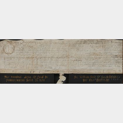 Penn, William (1644-1718) Signed Land Deed, 26 September 1681.