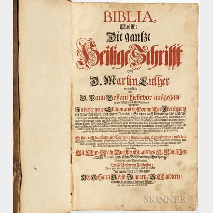Bible, German. Biblia, Das ist Die Gantze Heilige Schrifft durch D. Martin Luther.