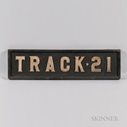 Two-sided "TRACK 21" Sign