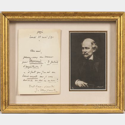 Massenet, Jules (1842-1912) Autograph Note Signed, Paris, 25 May 1891.