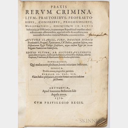 Damhouder, Josse de (1507-1581) Praxis Rerum Criminalium.