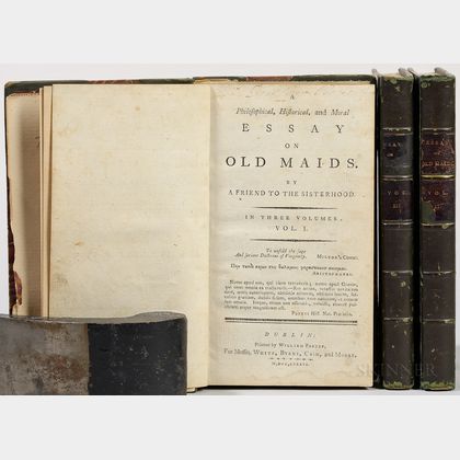 Hayley, William (1745-1820) A Philosophical, Historical, and Moral Essay on Old Maids. By a Friend to the Sisterhood.