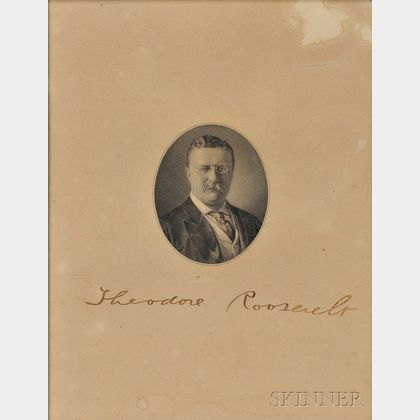 Roosevelt, Theodore (1858-1919) Engraved Portrait Signed.