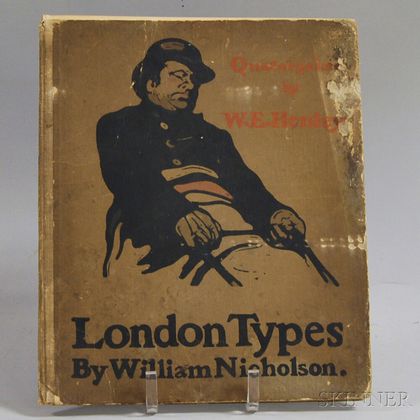 William Nicholson (British, 1872-1949) London Types with Quatorzains by W.E. Henley