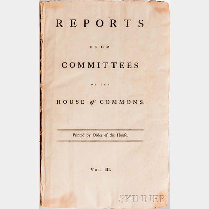 Reports from Committees of the House of Commons, Which have been printed by Order of the House, and are not inserted in the Journals.