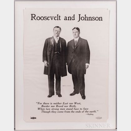 Roosevelt, Theodore (1858-1919) and Hiram Johnson (1866-1945) Presidential Campaign Poster, 1912.