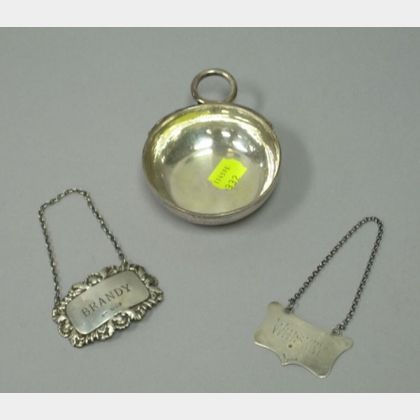 Two English Sterling Silver Liquor Tags and a Wine Taster. 