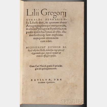 Giraldi, Lilio Gregorio [Giglio Gregorio Giraldi] (1479-1552) Libelli Duo [...] in Pythagorae Symbola