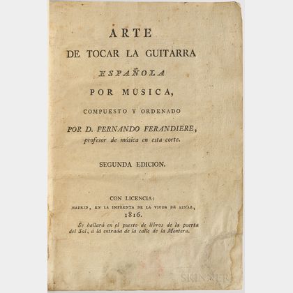 Ferandiere, Fernando (1740-1816) Arte de Tocar la Guitarra Espanola por Musica, Compuesto y Ordenado.