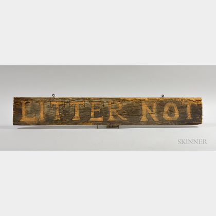 Pine "Litter Not" Sign