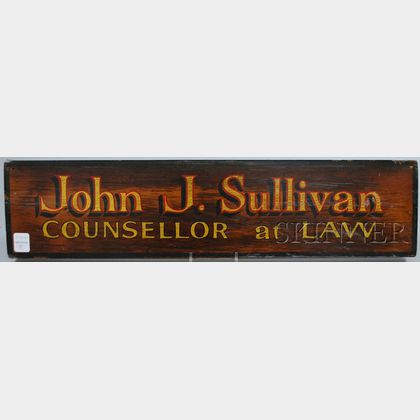Painted and Gilded Wood "John J. Sullivan COUNCELLOR at LAW" Trade Sign