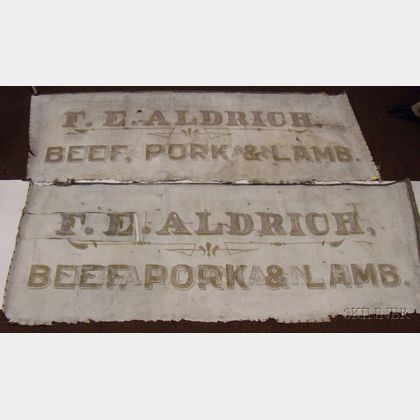 Two 19th Century Painted Canvas Advertising Banners F.E. Aldrich, Beef, Pork & Lamb, approx. 26 x 68 in. 