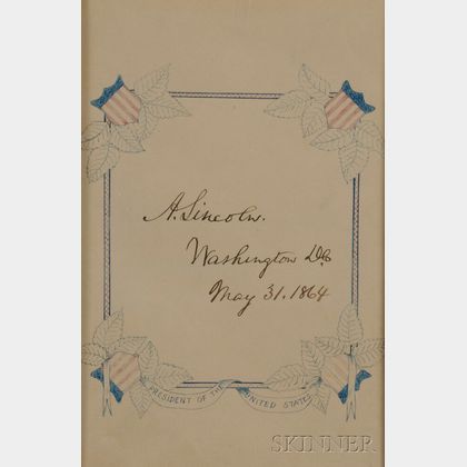 Lincoln, Abraham (1809-1865) Autograph Sentiment, 31 May 1864.
