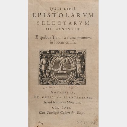 Lipsius, Justus (1547-1606) Epistolarum Selectarum III. Centuriae