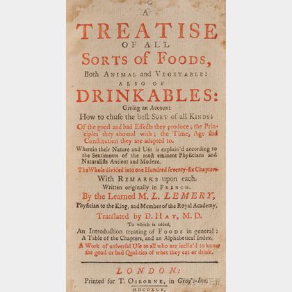 Lemery, Louis (1677-1743) A Treatise of all Sorts of Foods, Both Animal and Vegetable: also of Drinkables