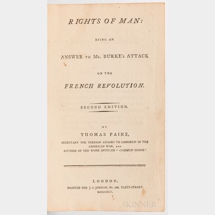Paine, Thomas (1737-1809) Rights of Man: Being an Answer to Mr. Burke's Attack on the French Revolution.