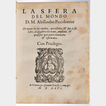 Piccolomini, Alessandro (1508-1579) La Sfera del Mondo.