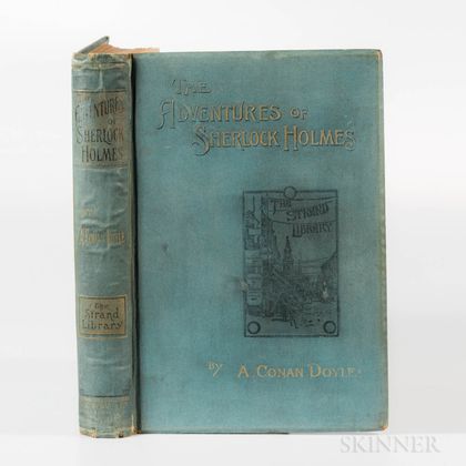 Doyle, Sir Arthur Conan (1859-1930) The Adventures of Sherlock Holmes , First Edition.