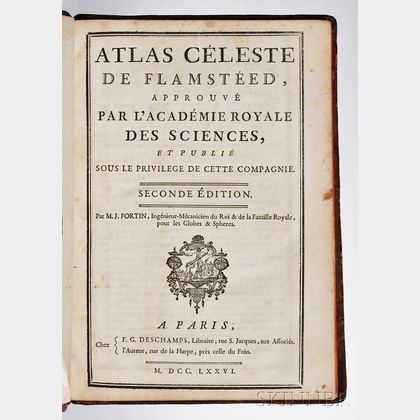 Flamsteed, John (1646-1719) Atlas Céleste de Flamsteed, Approuvé par lAcadémie Royale des Sciences et Publié sous le Privilège de cett 
