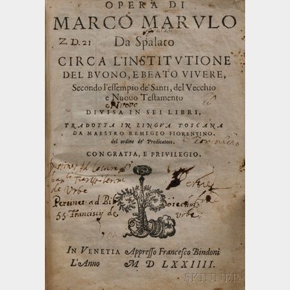 Marulo, Marco (1450-1524) Opera circa L'Institutione del Buono, e Beato Vivere