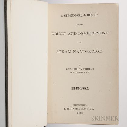 Preble, George Henry (1816-1885) A Chronological History of the Origin and Development of Steam Navigation , Signed Copy.