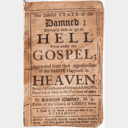 Moodey, Samuel (1676-1747) The Doleful State of the Damned; Especially as such go to Hell from under the Gospel.