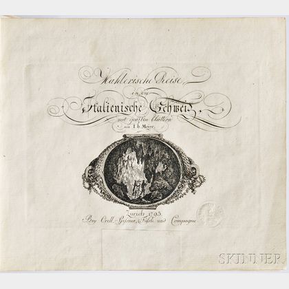 Meyer, Johann Heinrich (1760-1832) Mahlerische Reise in die Italienische Schweiz: mit geazten Blattern.