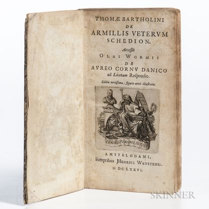 Bartholin, Thomas (1616-1680) De Armillis Veterum Schedion. Accessit Olai Wormii de Aureo Cornu Danico ad Licetum Responsio.