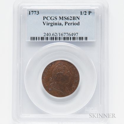 1773 Virginia Half Penny, PCGS MS62 BN. Estimate $300-500