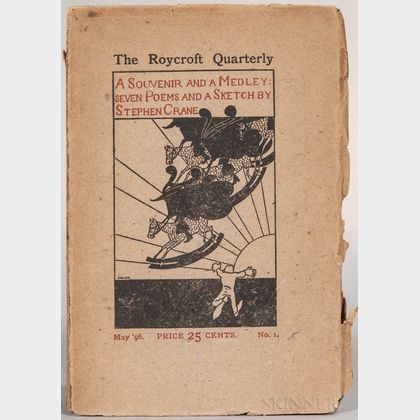 Crane, Stephen (1871-1900) The Roycroft Quarterly. A Souvenir and a Medley: Seven Poems and a Sketch by Stephen Crane.