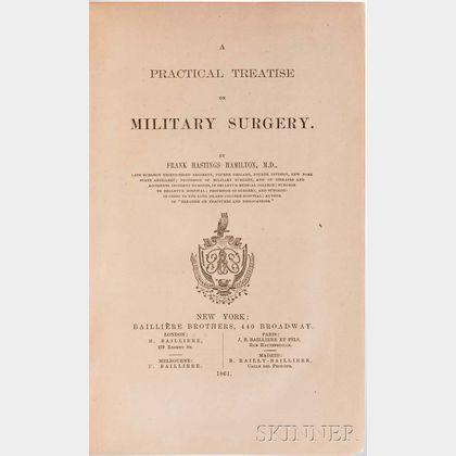 Hamilton, Frank Hastings (1813-1886) A Practical Treatise on Military Surgery.
